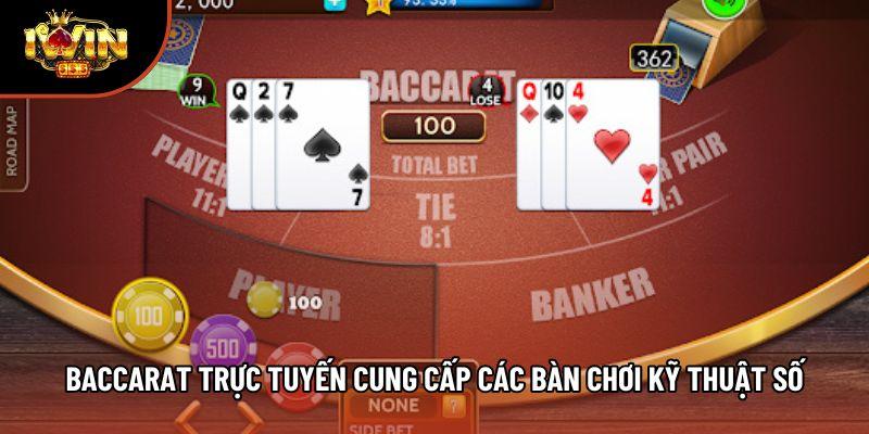 Baccarat trực tuyến cung cấp các bàn chơi kỹ thuật số Baccarat trực tuyến cung cấp các bàn chơi kỹ thuật số